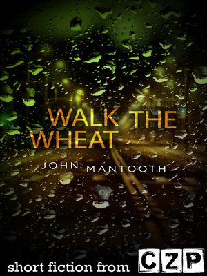 cover image of Walk the Wheat